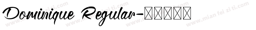 Dominique Regular字体转换